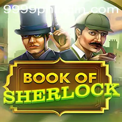 Discover the Thrills of BookOfSherlock: A Riveting Adventure Game