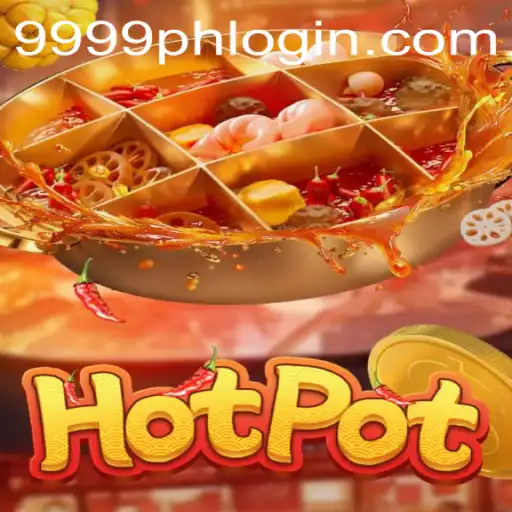 Unveiling Hotpot: The Thrilling Game Stirring Up Excitement with 9999PH