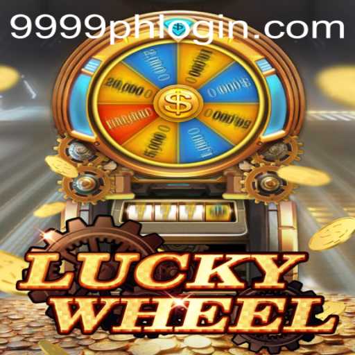 Unveiling LuckyWheel: The Latest Sensation with the Unique Twist of 9999PH