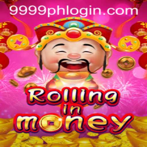 RollingInMoney: A New Exciting Adventure Awaits with Keyword 9999PH