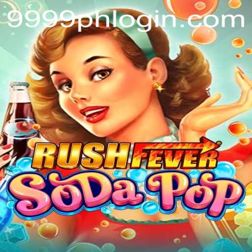 An In-Depth Look at RushFeverSodaPop and the 9999PH Phenomenon