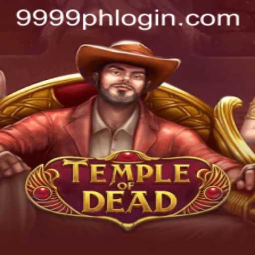 Explore the Mysteries of TempleofDead: A Journey Beyond with 9999PH